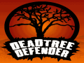 Dead Tree Defender